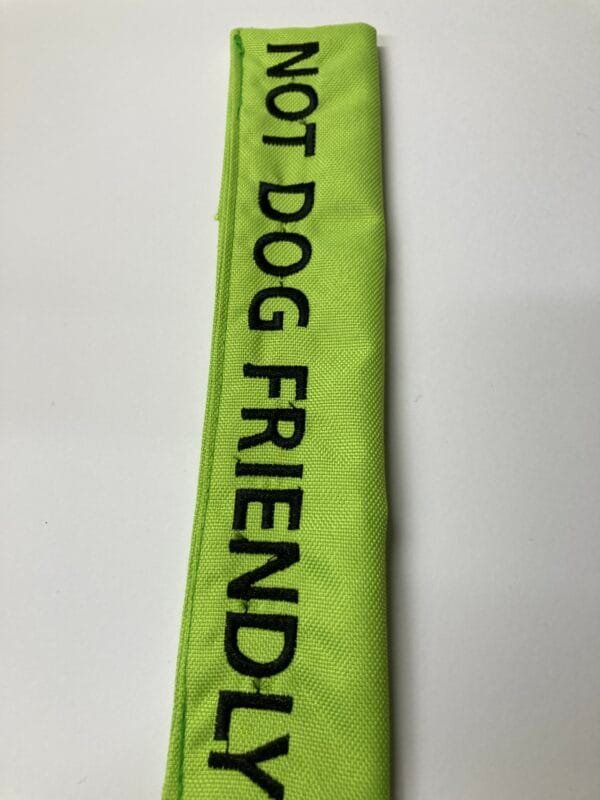 Not Dog Friendly Lead Warning Sleeve - Image 2